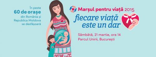 .MARSUL PENTRU VIATA 2015 - Fiecare viata este un dar. - Vino la marsul pentru Viata! - MARS PENTRU RESPECTAREA VIETII IN ORASELE ROMANIEI - In peste 60 de orase din Romania