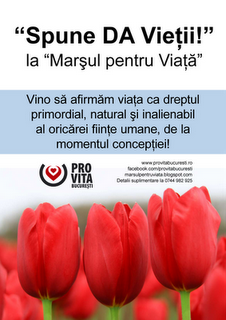 Spune DA Vietii!...La "Marsul pentru Viata"!